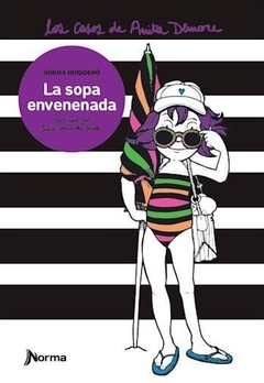 LOS CASOS DE ANITA DEMARE : LA SOPA ENVENENADA