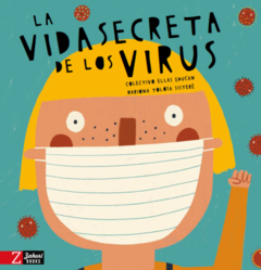 LA VIDA SECRETA DE LOS VIRUS