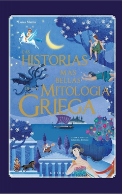 LA HISTORIAS MAS BELLAS DE LA MITOLOGIA GRIEGA