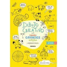 LIBRO DE DIBUJO CREATIVO DE LOS PEQUEÑOS GRANDES ARTISTAS