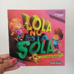 LOLA NO ESTÁ SOLA