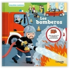 Pequeños curiosos: Los bomberos +4 años