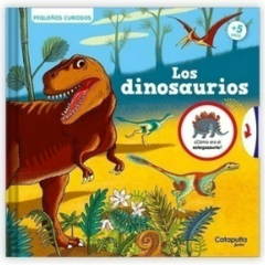 Pequeños curiosos: Los dinosaurios +5 años