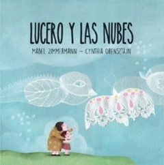 LUCERO Y LAS NUBES