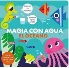 MAGIA CON AGUA: OCEANO