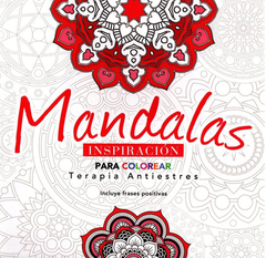 LIBRO PARA COLOREAR MANDALA TERAPIA ANTIESTRES: INSPIRACIÓN