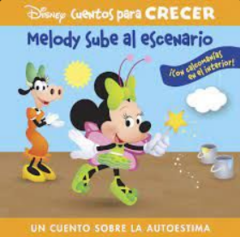 CUENTOS PARA CRECER: MELODY SUBE AL ESCENARIO