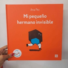 MI PEQUEÑO HERMANO INVISIBLE