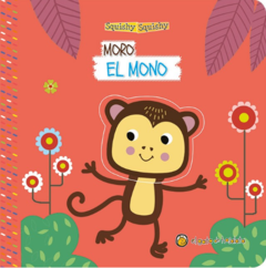 MORO, EL MONO: SQUISHY