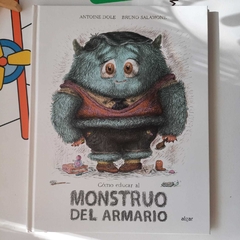 CÓMO EDUCAR AL MONSTRUO DEL ARMARIO