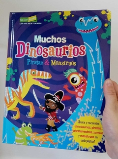 MUCHOS DINOSAURIOS, PIRATAS Y MONSTRUOS