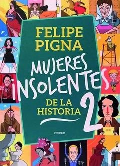 MUJERES INSOLENTES DE LA HISTORIA 2