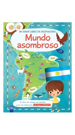 MI GRAN LIBRO DE RESPUESTAS, MUNDO ASOMBROSO