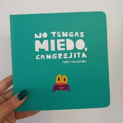 NO TENGAS MIEDO, CANGREJITA