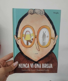 NUNCA VI UNA BRUJA