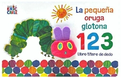 LA PEQUEÑA ORUGA GLOTONA 123