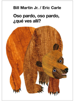 OSO PARDO, OSO PARDO, QUE VES ALLI?