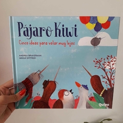 PAJARO KIWI- CINCO IDEAS PARA VOLVAR MUY LEJOS