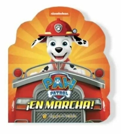 PAW PATROL EN MARCHA!