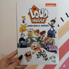 THE LOUD HOUSE 1: ¿QUIEN TIENE EL CONTROL?