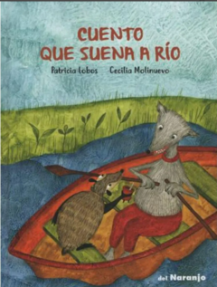 CUENTO QUE SUENA A RÍO