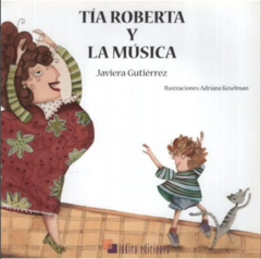 TIA ROBERTA Y LA MÚSICA