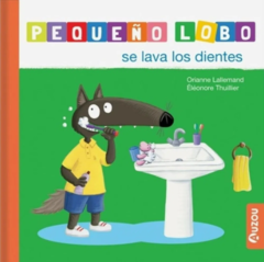 PEQUEÑO LOBO: SE LAVA LOS DIENTES