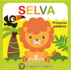 SELVA - PRIMERAS PALABRAS