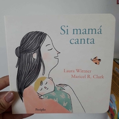 SI MAMÁ CANTA