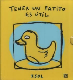 TENER UN PATITO ES UTIL