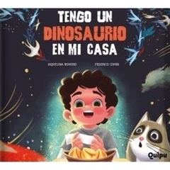 TENGO UN DINOSAURIO EN MI CASA