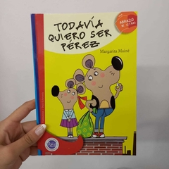 TODAVIA QUIERO SER PEREZ