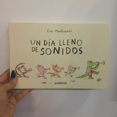 UN DÍA LLENO DE SONIDOS