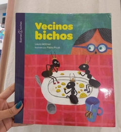 VECINOS BICHOS