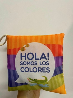 LIBRO SENSORIAL: HOLA! SOMOS LOS COLORES