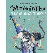 WINNIE Y WILBUR-EL MEJOR AMIGO DE WINNIE