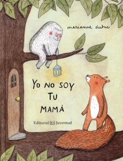 YO NO SOY TU MAMÁ