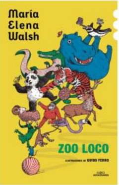 ZOO LOCO- MARIA ELENA WALSH