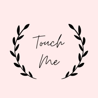 Touch Me