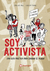 Soy Activista.