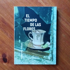 EL TIEMPO DE LAS FLORES - GUILLERMO VILLANI