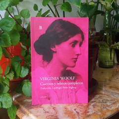 CUENTOS Y RELATOS COMPLETOS - VIRGINIA WOOLF