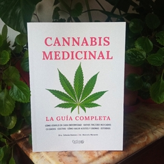 CANNABIS MEDICINAL. LA GUÍA COMPLETA - REVISTA TCH