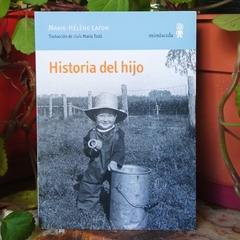 HISTORIA DEL HIJO - MARIE HELENE LAFON