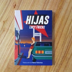 HIJAS - LUCY FRICKE