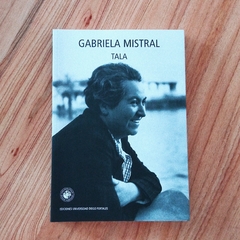 TALA - GABRIELA MISTRAL