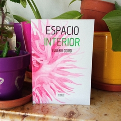 ESPACIO INTERIOR - EUGENIA COIRO