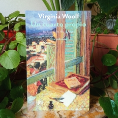 UN CUARTO PROPIO - VIRGINIA WOOLF