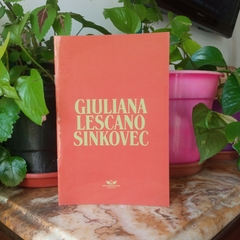 GIULIANA LESCANO SINKOVEC - GIULIANA LESCANO SINKOVEC