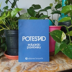 POTESTAD - EDUARDO TATO PAVLOVSKY